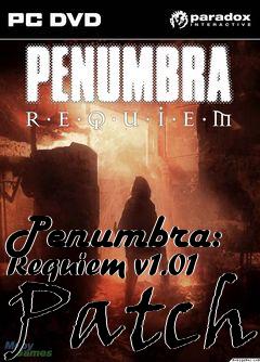 Box art for Penumbra: Requiem v1.01 Patch