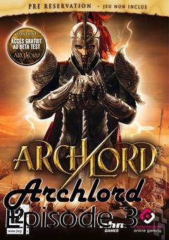 Box art for Archlord Episode 3