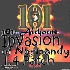 Box art for 101: Airborne Invasion of Normandy 1.4 Patch