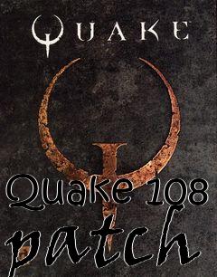 Box art for Quake 108 patch