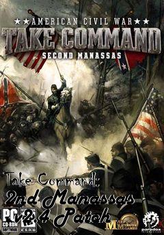 Box art for Take Command: 2nd Manassas - v2.4 Patch