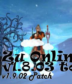 Box art for Zu Online v1.8.03 to v1.9.02 Patch