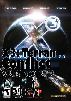 Box art for X3: Terran Conflict v2.6 to 2.7 Patch