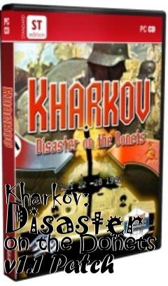 Box art for Kharkov: Disaster on the Donets v1.1 Patch