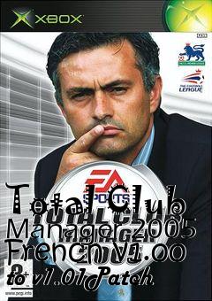 Box art for Total Club Manager 2005 French v1.00 to v1.01Patch