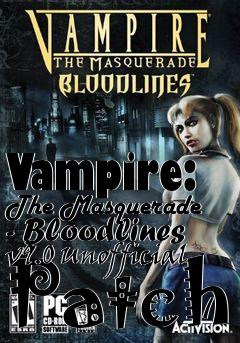 Box art for Vampire: The Masquerade - Bloodlines v9.0 Unofficial Patch