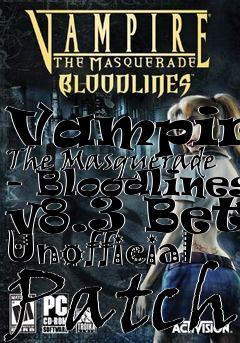 Box art for Vampire: The Masquerade - Bloodlines v8.3 Beta Unofficial Patch