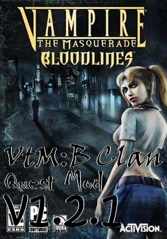 Box art for VtM:B Clan Quest Mod v1.2.1