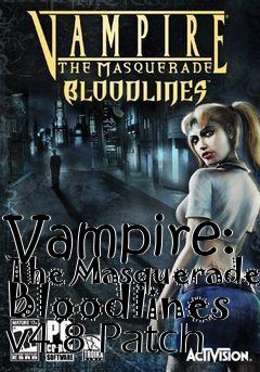 Box art for Vampire: The Masquerade Bloodlines v4.8 Patch