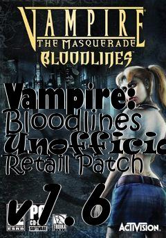 Box art for Vampire: Bloodlines Unofficial Retail Patch v1.6