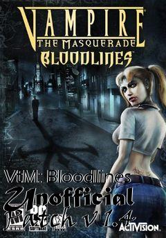 Box art for VtM: Bloodlines Unofficial Patch v 1.4