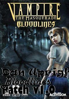 Box art for Dan Uprights Bloodlines Patch v1.0