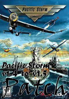 Box art for Pacific Storm v1.4 to v1.5 Patch
