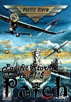 Box art for Pacific Storm v1.4 to v1.5 Patch