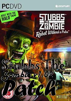 Box art for Stubbs The Zombie v1.02 Patch