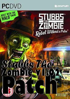 Box art for Stubbs The Zombie v1.02 Patch