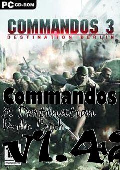 Box art for Commandos 3: Destination Berlin Patch v1.42