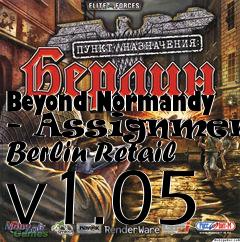 Box art for Beyond Normandy - Assignment: Berlin Retail v1.05