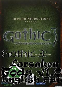 Box art for Gothic 3: Forsaken Gods v1.06 English Patch