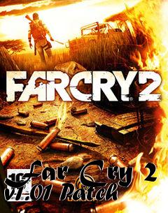 Box art for Far Cry 2 v1.01 Patch