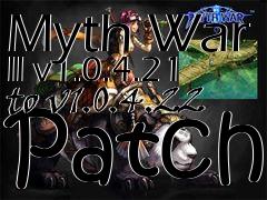 Box art for Myth War II v1.0.4.21 to v1.0.4.22 Patch