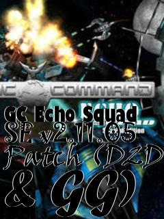 Box art for GC Echo Squad SE v2.11.05 Patch (D2D & GG)