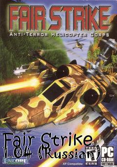 Box art for Fair Strike 1.04 (Russian)