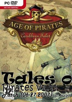 Box art for Tales of Pirates v1.33 Patch (06-27-2007)