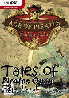 Box art for Tales of Pirates Open Beta Patch