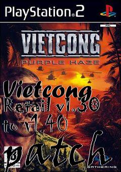 Box art for Vietcong Retail v1.30 to v1.40 patch