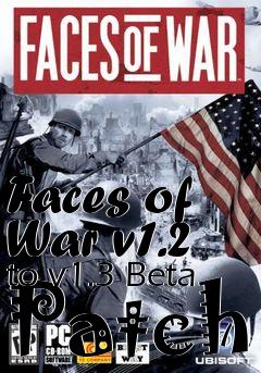 Box art for Faces of War v1.2 to v1.3 Beta Patch