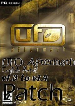 Box art for UFO: Aftermath English Retail v1.3 to v1.4 Patch