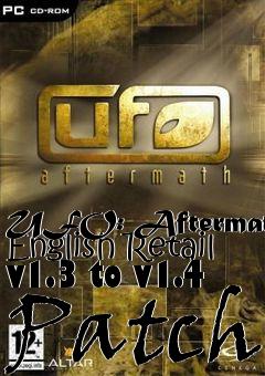 Box art for UFO: Aftermath English Retail v1.3 to v1.4 Patch