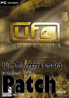 Box art for UFO: Aftermath version 1.1a Patch