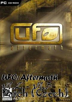 Box art for UFO: Aftermath v1.2 - v1.3 Patch (Czech)