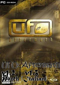 Box art for UFO: Aftermath v1.2 - v1.3 Patch (Italian)