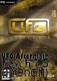 Box art for UFO Aftermath Patch 1.3 (French)