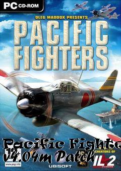 Box art for Pacific Fighters v4.04m Patch