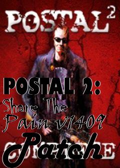 Box art for POSTAL 2: Share The Pain v1409 Patch