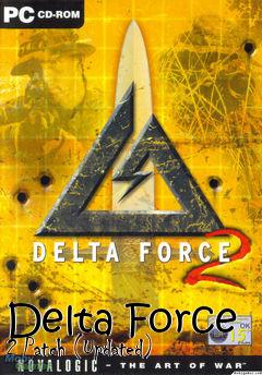 Box art for Delta Force 2 Patch (Updated)
