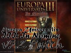 Box art for Europa Universalis III: In Nomine v3.2 Patch