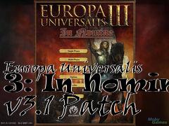 Box art for Europa Universalis 3: In Nomine v3.1 Patch