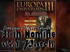 Box art for Europa Universalis 3: In Nomine v3.1 Patch