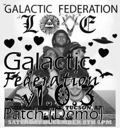 Box art for Galactic Federation - v1.0.3 Patch (Demo)