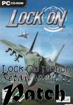 Box art for Lock On French Retail v1.01 Patch