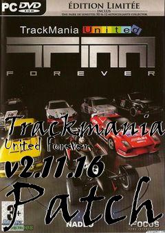 Box art for Trackmania United Forever v2.11.16 Patch