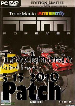 Box art for Trackmania United Forever 3-15-2010 Patch