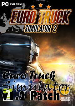 Box art for Euro Truck Simulator v1.2 Patch