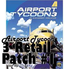 Box art for Airport Tycoon 3 Retail Patch #1