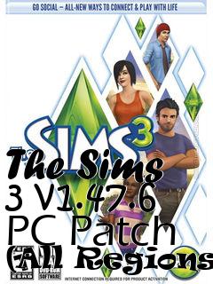 Box art for The Sims 3 v1.47.6 PC Patch (All Regions)